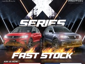 FAST & READY STOCK INSPIRE YOUR JOURNEY WITH PROTON X-SERIES